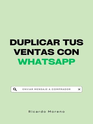 cover image of Duplicar tus Ventas con WhatsApp